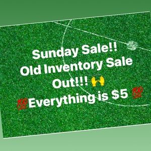 Sunday Sale!!! Everything’s $5!!!